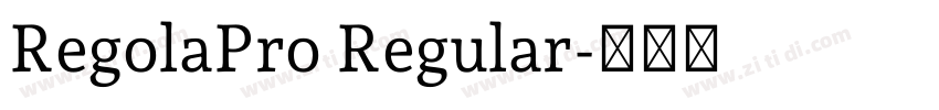 RegolaPro Regular字体转换 RegolaPro Regular字体转换